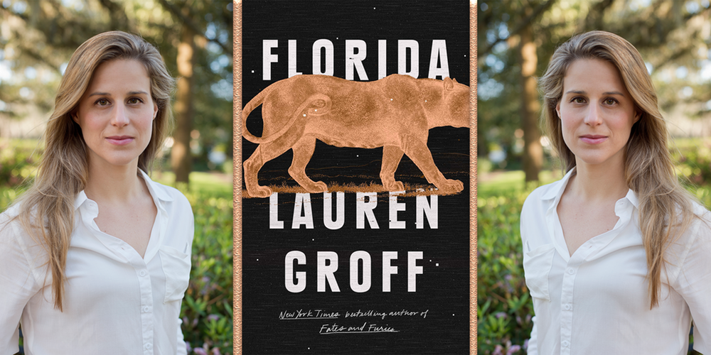 Florida : Le nouveau roman de Lauren Groff.