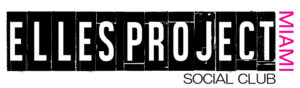 Elles Project Miami