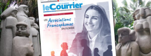Le Courrier de Floride : numéro spécial sur les associations francophone en Floride