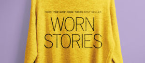 Worn Stories (saison 1)