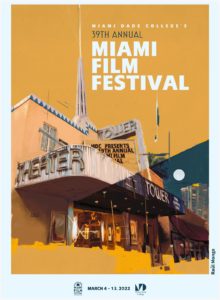39e Festival du Film de Miami : 4 films français récents, 1 canadien et 1 suisse sont au programme 
