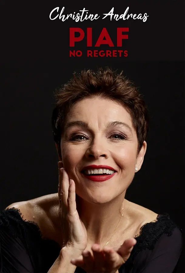 PIAF: No Regrets par Christine Andreas