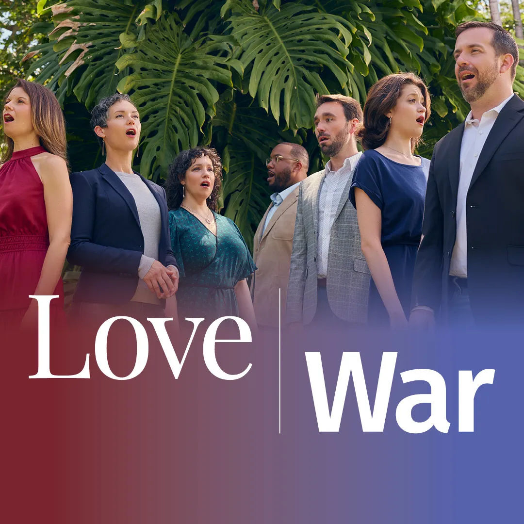 Seraphic Fire : Love | War