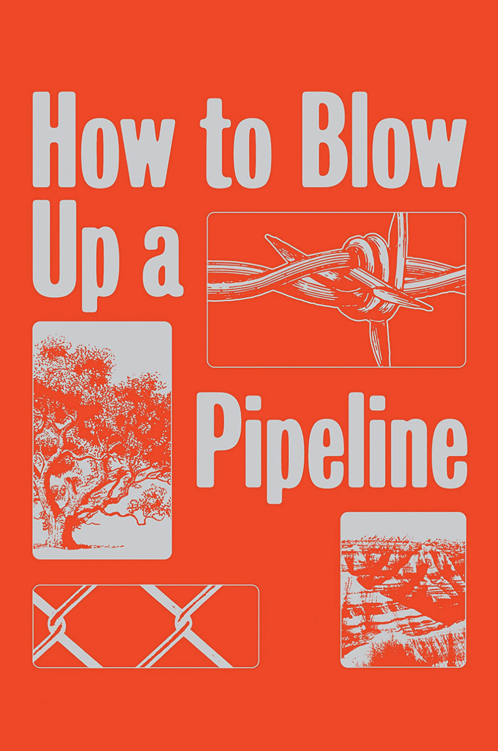 Affiche film How to Blow Up a Pipeline