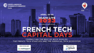 Entreprises : "Miami Live" et les "French Tech Capital Days" reviennent en avril !
