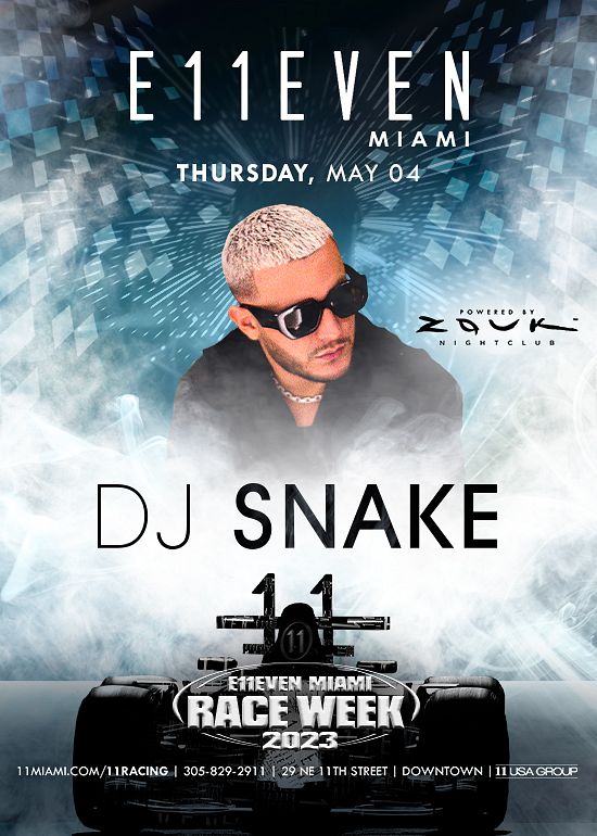 DJ SNAKE @ E11EVEN MIAMI