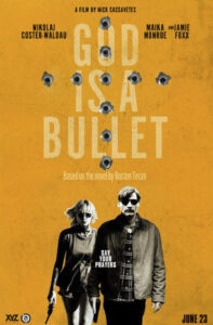 Affiche film God Is A Bullet