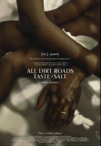 Affiche film All Dirt Roads Taste of Salt