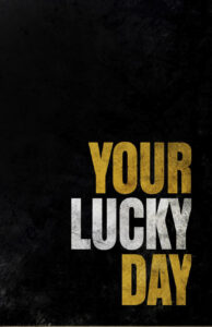 Affiche film It s a Wonderful KnifeYour Lucky Day