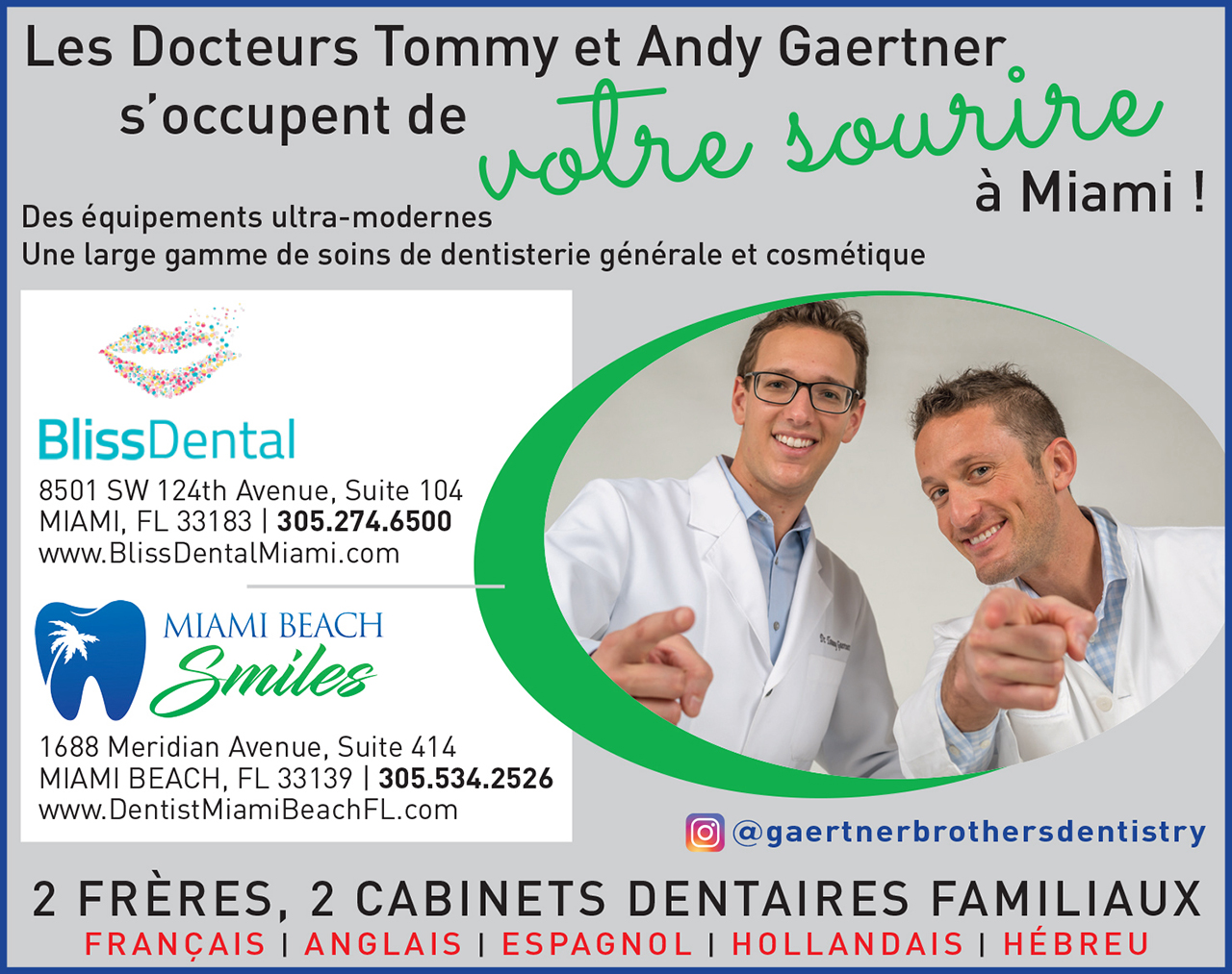 Dentistes francophones Gartner à Miami et à Miami Beach