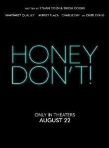 Film Honey Don't!