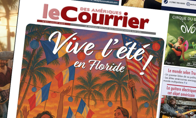 Le Courrier des Amériques de Juillet 2025 est sorti !