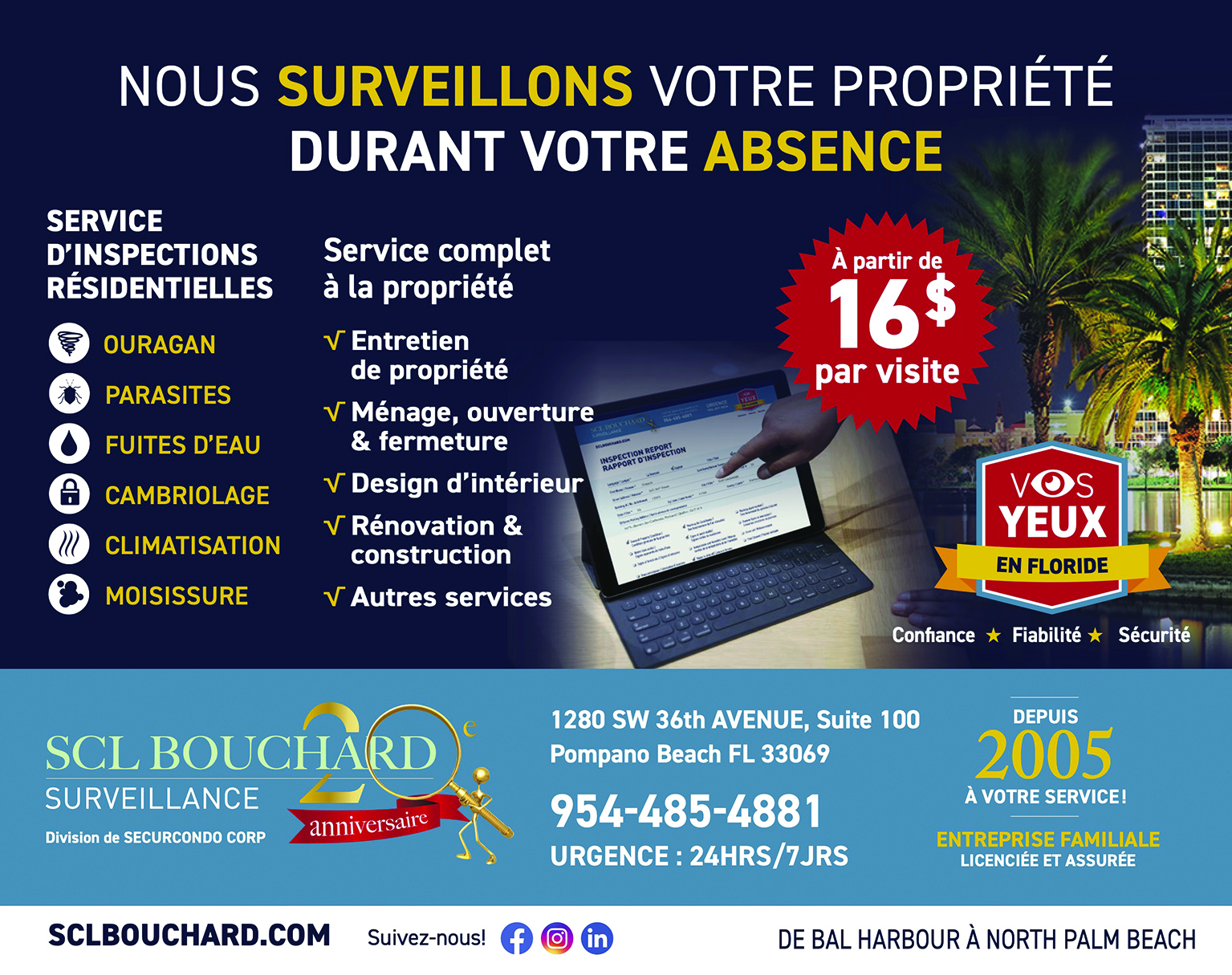 SCL Bouchard : surveillance et sécurité des réisdences en Floride