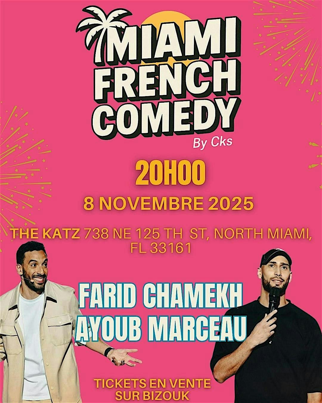 Farid Chamekh et Ayoub Marceau viennent enflammer la scène de Miami avec le “French Comedy”