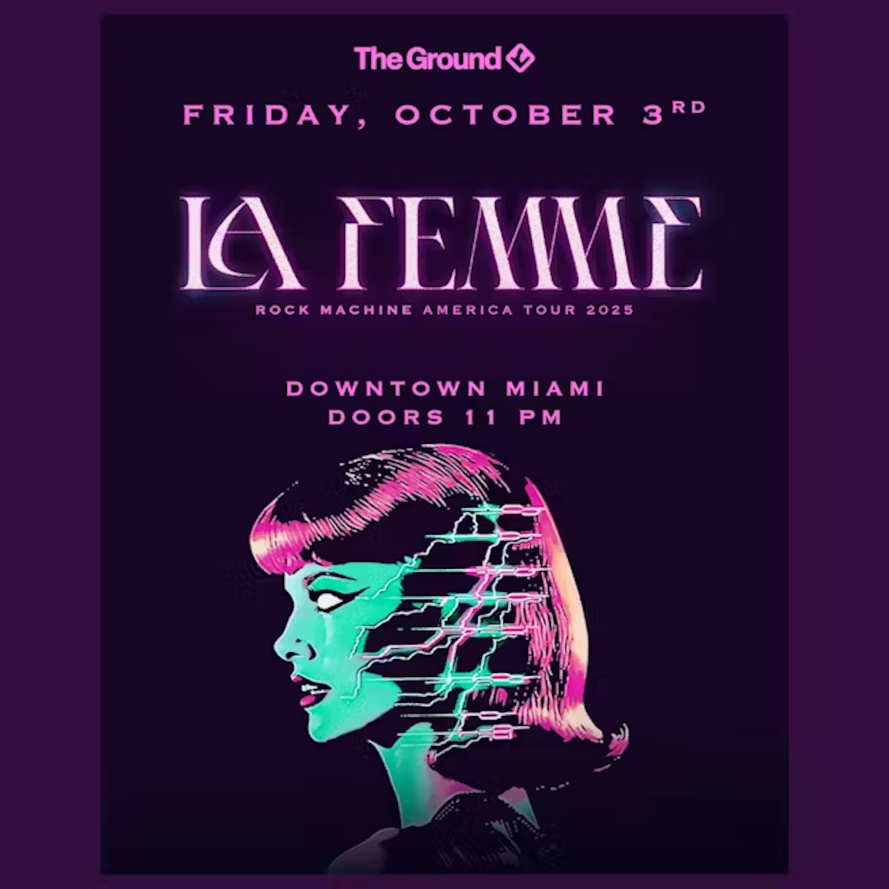 LA FEMME: ROCK MACHINE AMERICA TOUR