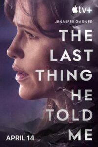 The Last Thing He Told Me (saison 2)
