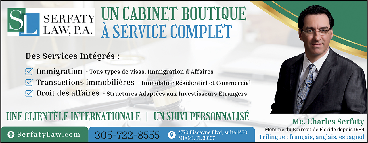 Charles Serfaty avocat d'immigration, business et immobilier en Floride et aux Etats-Unis