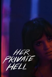 Affiche film Her Private Hell