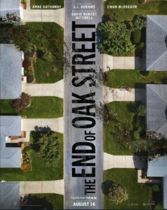 Affiche film The End of Oak Street
