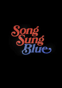 Affiche film Song Sung Blue