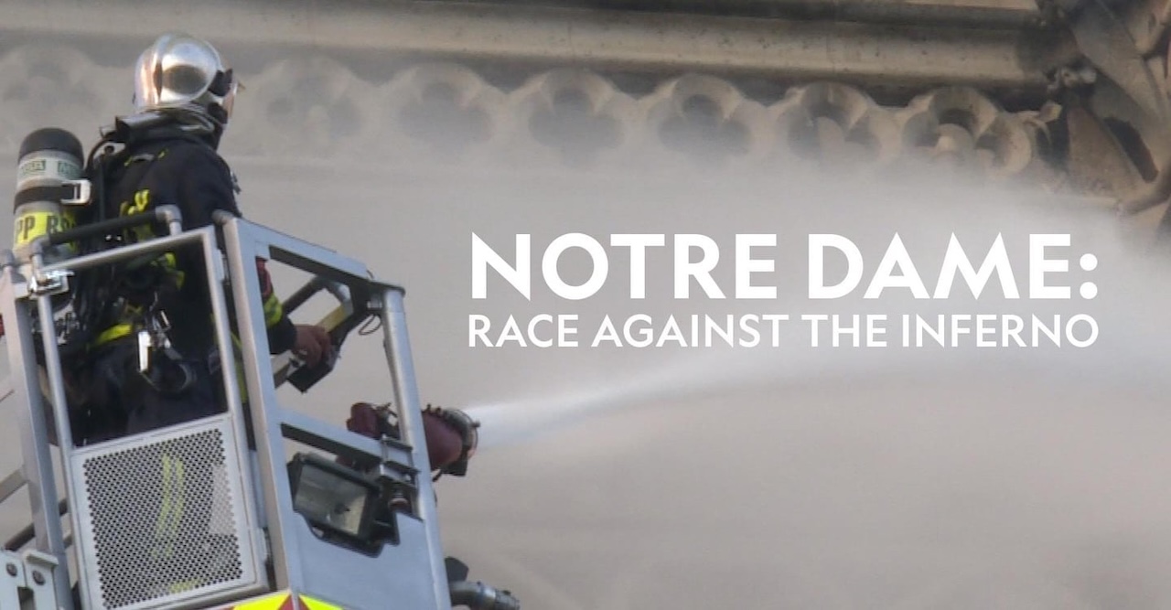 Notre Dame: Race Against the Inferno