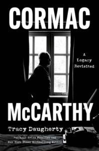 Cormac McCarthy. 